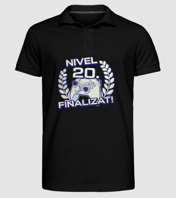 Nivel 20 finalizat! model negru pe tricou