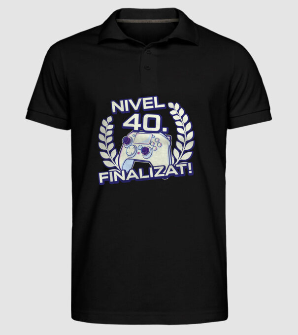 Nivel 40 finalizat! model negru pe tricou