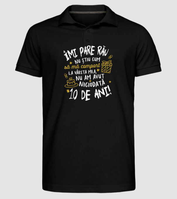 Nu am avut niciodată 10 de ani model negru pe tricou