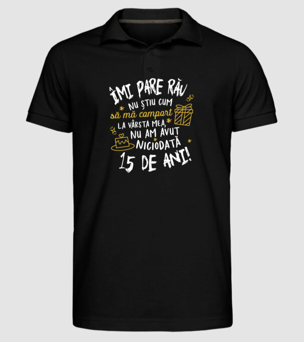 Nu am avut niciodată 15 de ani model negru pe tricou