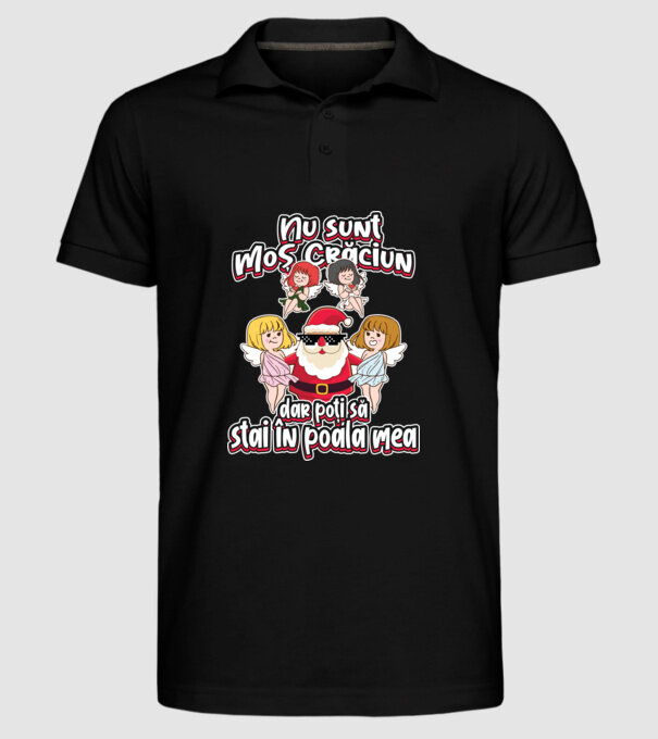 Nu sunt Moș Crăciun, dar poți să stai în poala mea model negru pe tricou