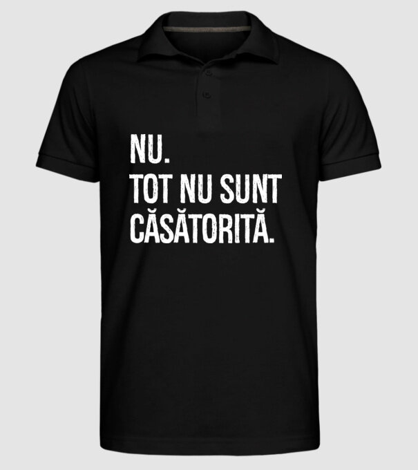 nu. tot nu sunt căsătorită. model negru pe tricou