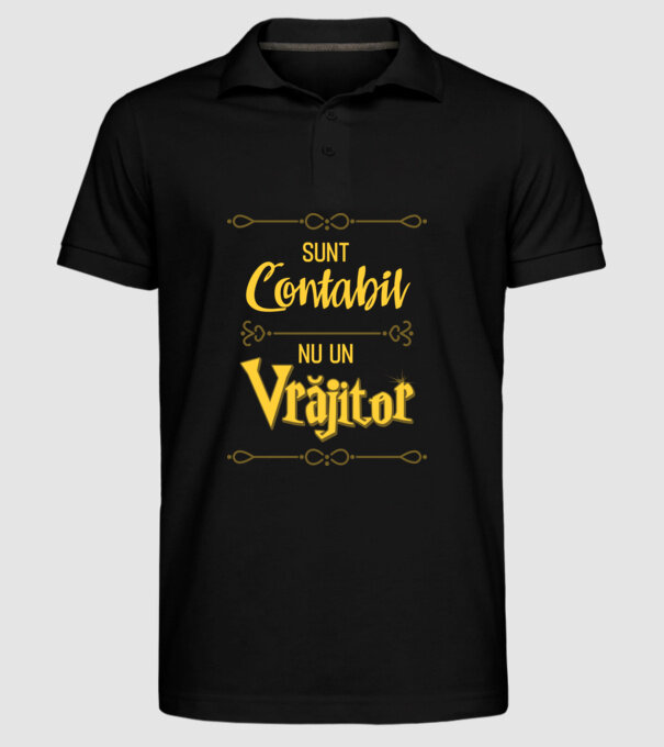 Sunt contabil, nu un vrăjitor model negru pe tricou