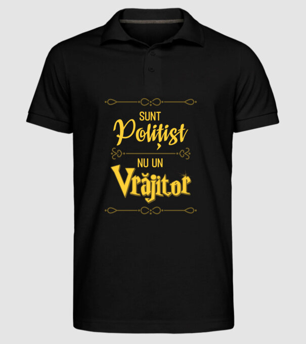 Sunt polițist, nu un vrăjitor model negru pe tricou