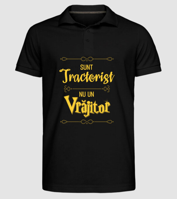 Sunt tractorist, nu un vrăjitor model negru pe tricou