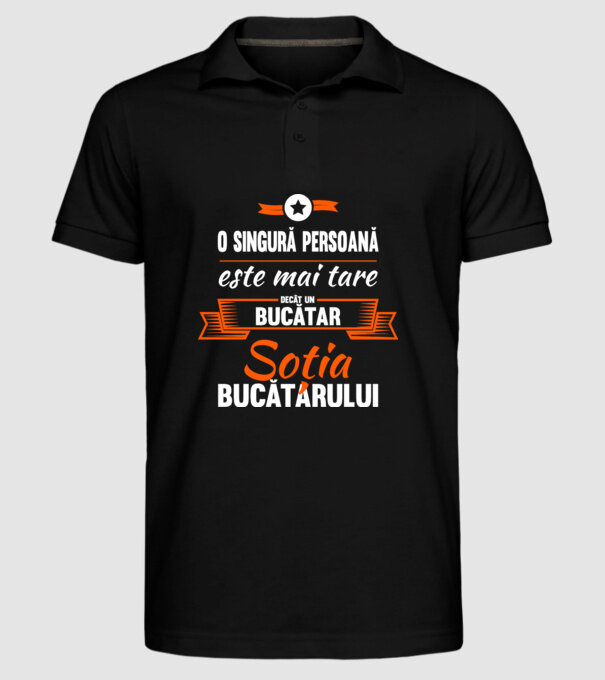 O singură persoană este mai tare decât un bucătar, soția bucătarului model negru pe tricou