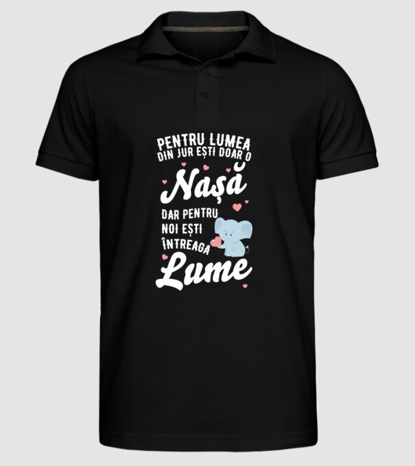 Pentru lumea din jur ești doar o nașă, dar pentru noi ești întreaga lume model negru pe tricou