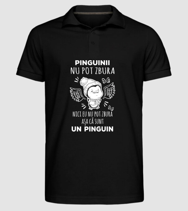 pinguinii nu pot zbura, nici eu nu pot zbura, așa că sunt un pinguin model negru pe tricou