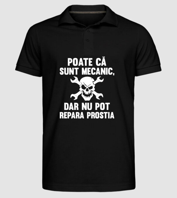 Poate că sunt mecanic, dar nu pot repara prostia model negru pe tricou