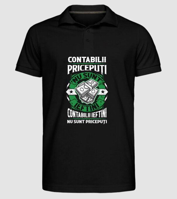 contabilii pricepuți nu sunt ieftini, contabilii ieftini nu sunt pricepuți model negru pe tricou