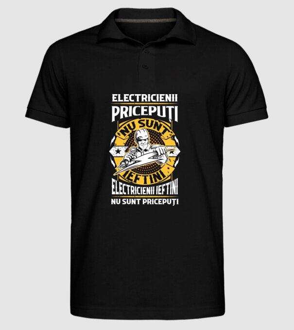 electricienii pricepuți nu sunt ieftini, electricienii ieftini nu sunt pricepuți model negru pe tricou