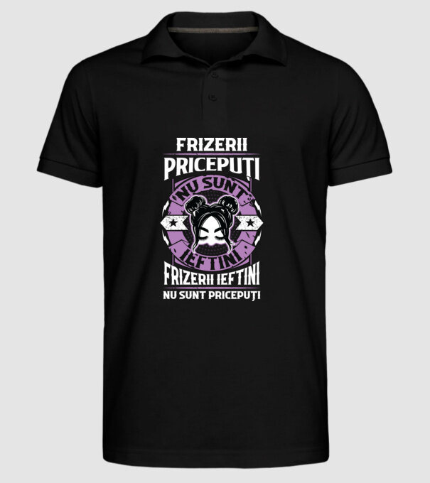 frizerii pricepuți nu sunt ieftini, frizerii ieftini nu sunt pricepuți model negru pe tricou