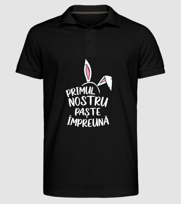 Primul nostru Paște împreună model negru pe tricou
