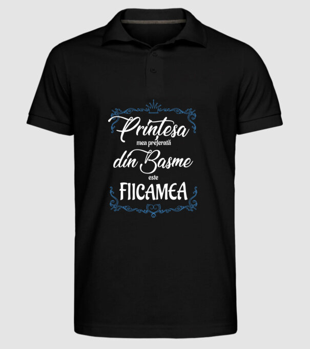 Prințesa mea preferată din basme este fiica mea model negru pe tricou