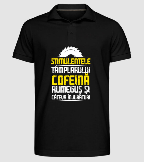 stimulentele tâmplarului: cofeină, rumeguș și câteva înjurături model negru pe tricou