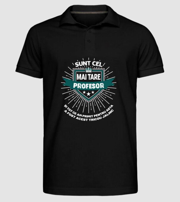 Sunt cel mai tare profesor și tot ce am primit pentru asta a fost acest tricou jalnic model negru pe tricou