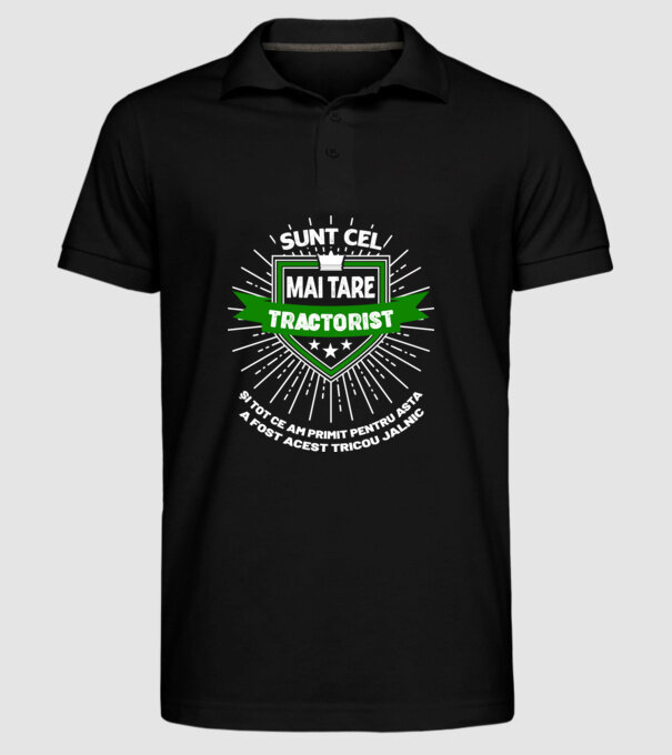 Sunt cel mai tare tractorist și tot ce am primit pentru asta a fost acest tricou jalnic model negru pe tricou