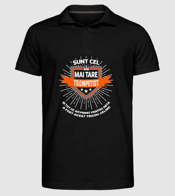 sunt cel mai tare trompetist și tot ce am primit pentru asta a fost acest tricou jalnic model negru pe tricou