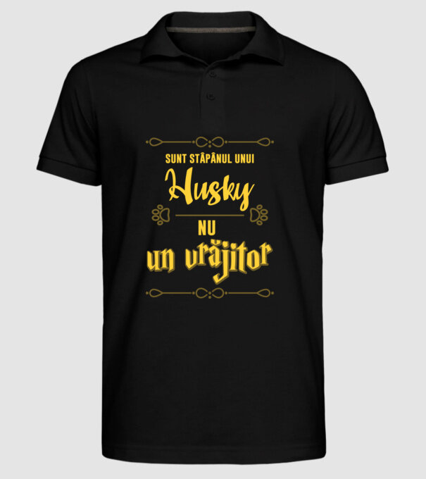 sunt stăpânul unui husky, nu un vrăjitor model negru pe tricou