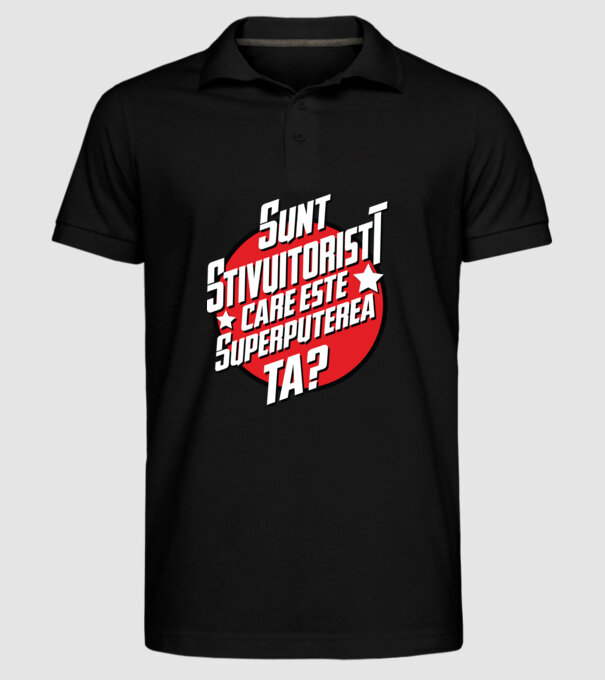 sunt stivuitorist, care este superputerea ta? model negru pe tricou