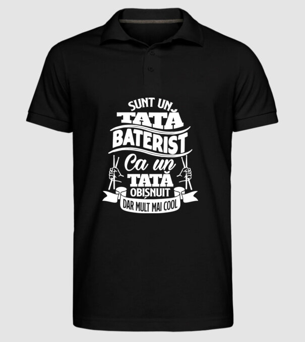 Sunt un tată baterist, ca un tată obișnuit, dar mult mai cool model negru pe tricou