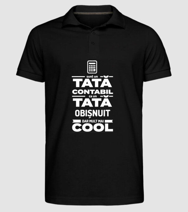 sunt un tată contabil, ca un tată obișnuit, dar mult mai cool model negru pe tricou