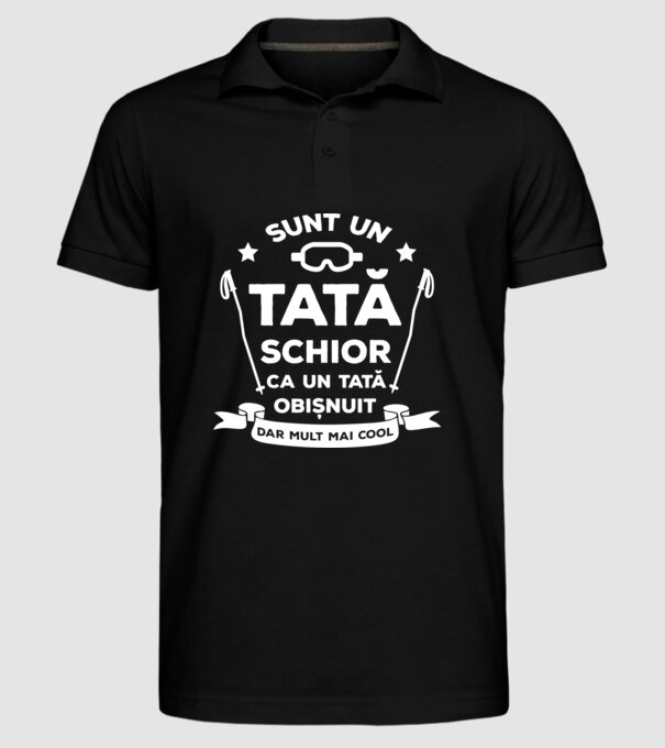 sunt un tată schior, ca un tată obișnuit, dar mult mai cool model negru pe tricou