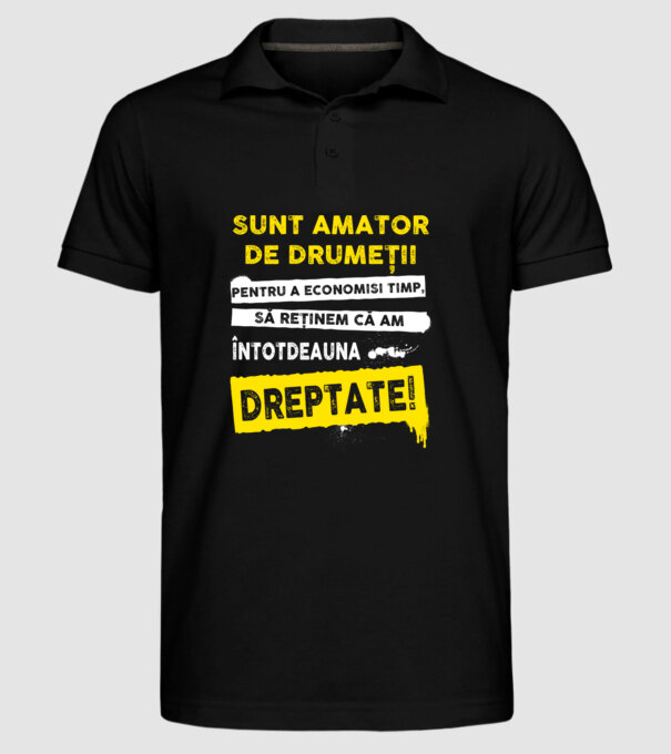 sunt amator de drumeții - pentru a economisi timp, să reținem că am întotdeauna dreptate model negru pe tricou