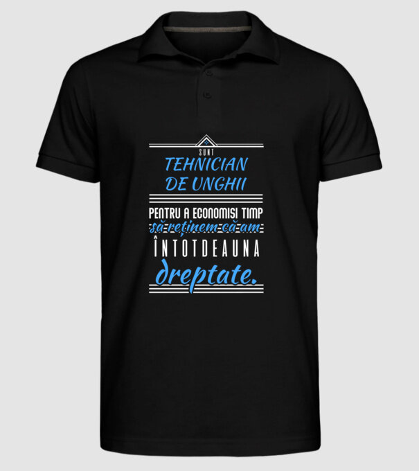 Sunt TEHNICIAN DE UNGHIi, pentru a economisi timp, să reținem că am întotdeauna dreptate model negru pe tricou
