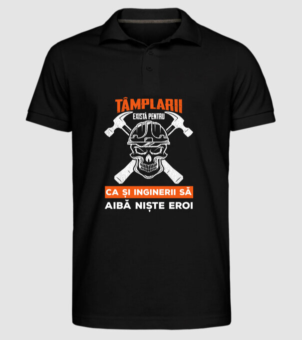 tâmplarii există pentru ca și inginerii să aibă niște eroi model negru pe tricou