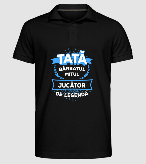 TATĂ - bărbatul, mitul, jucător de polo de legendă model negru pe tricou