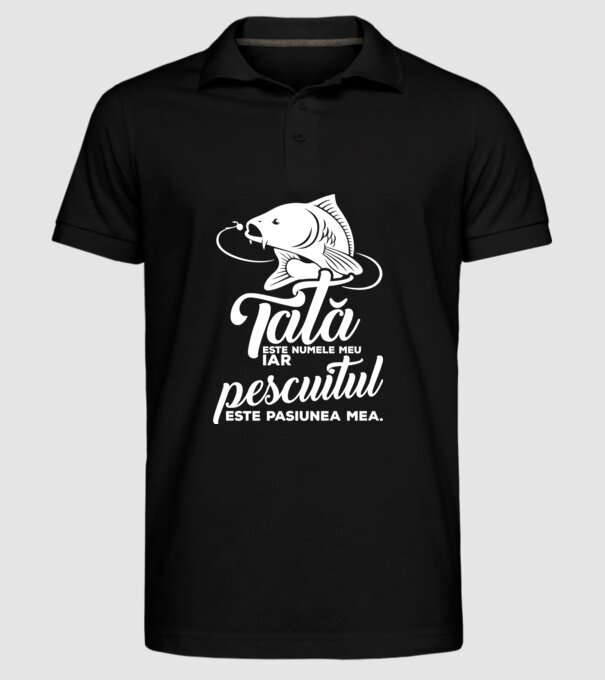 Tată este numele meu, iar pescuitul este pasiunea mea model negru pe tricou