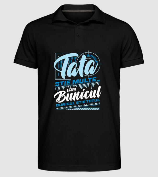 Tata știe multe iar bunicul știe totul model negru pe tricou