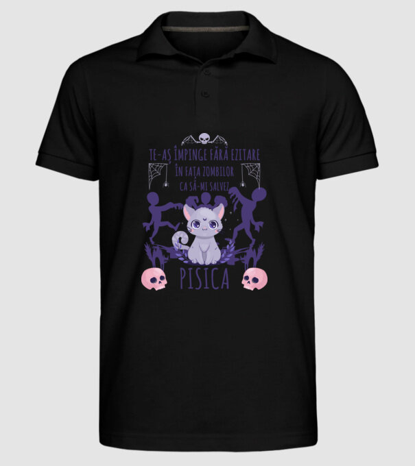 te-aș împinge fără ezitare în fața zombilor ca să-mi salvez pisica model negru pe tricou