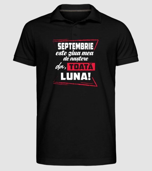 Toată luna SEPTEMBRIE model negru pe tricou
