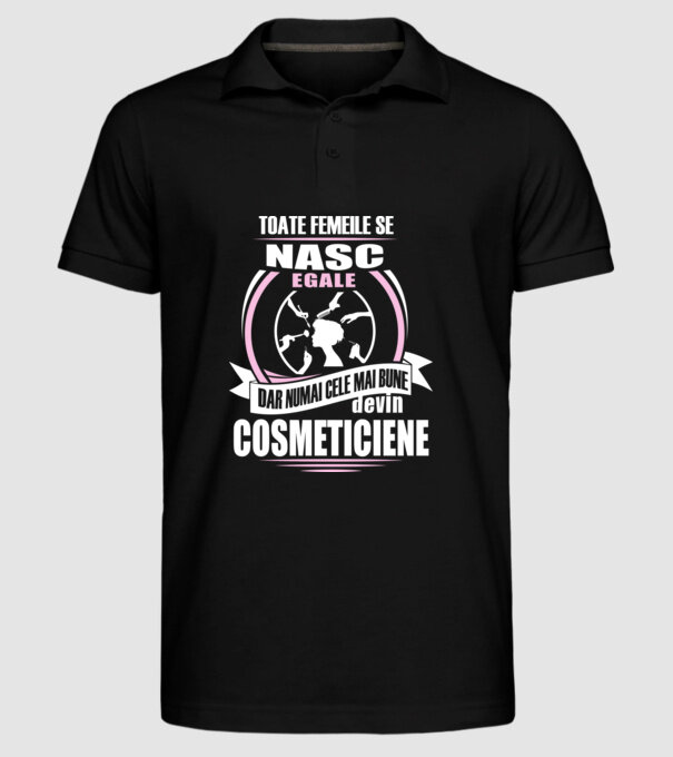 Toate femeile se nasc egale cosmeticiene model negru pe tricou