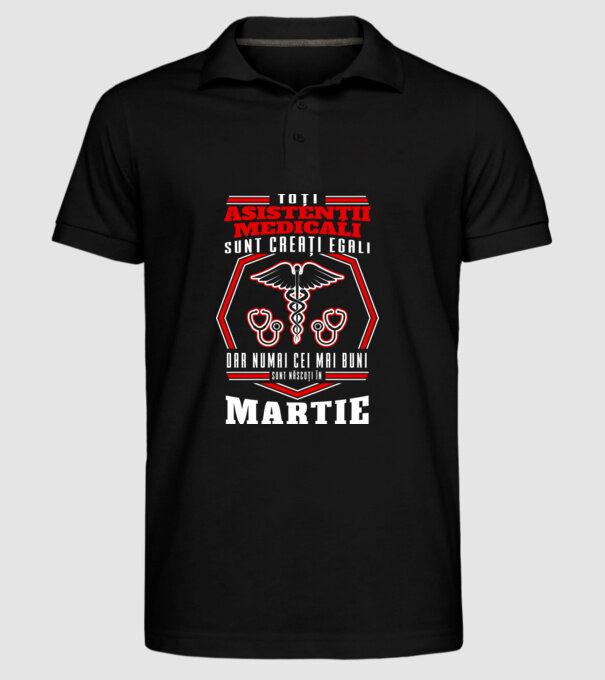 Toți asistenții medicali sunt creați egali, dar numai cei mai buni sunt născuți în martie model negru pe tricou