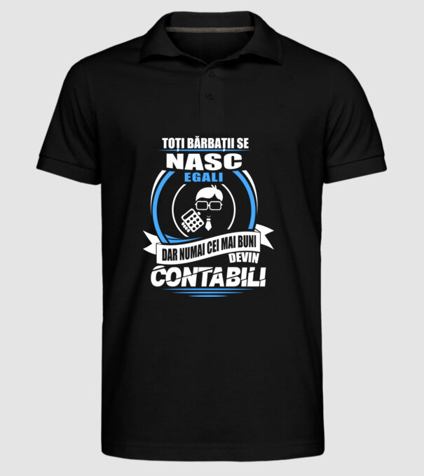 Toți bărbații se nasc egali contabili model negru pe tricou
