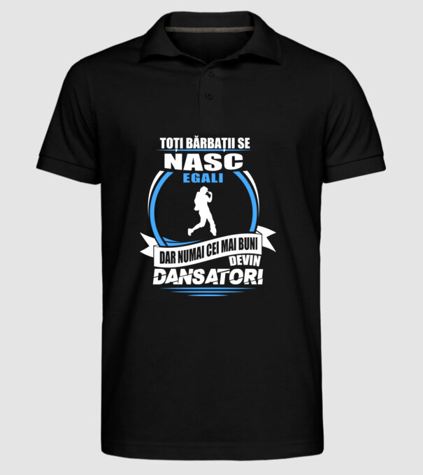 Toți bărbații se nasc egali dansatori model negru pe tricou