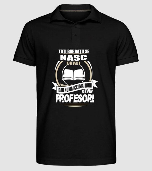 Toți bărbații se nasc egali profesori model negru pe tricou