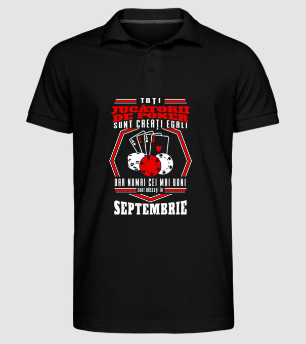 Toți jucătorii de poker sunt creați egali septembrie model negru pe tricou