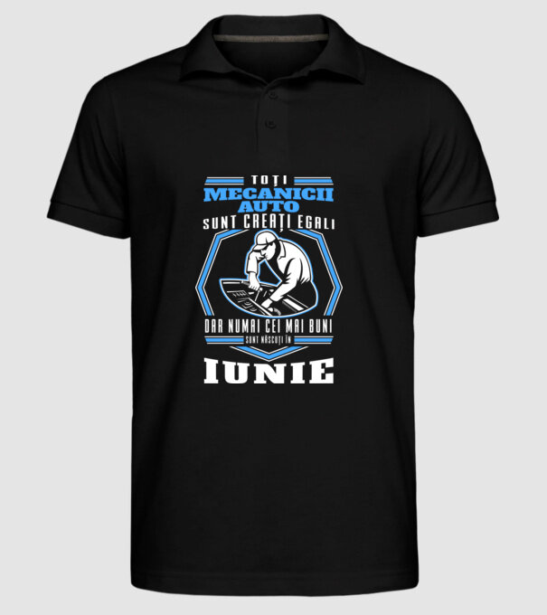 Toți mecanicii auto sunt creați egali, dar numai cei mai buni sunt născuți în iunie model negru pe tricou