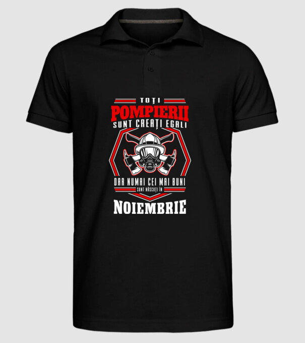 Toți pompierii sunt creați egali, dar numai cei mai buni sunt născuți în noiembrie model negru pe tricou