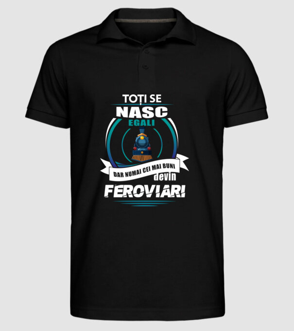 Toți se nasc egali, dar numai cei mai buni devin feroviari model negru pe tricou
