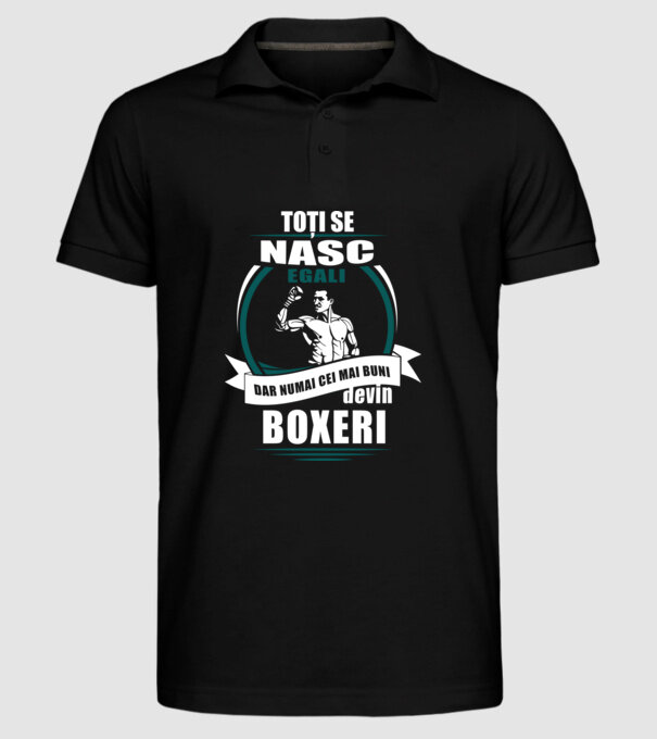 toți se nasc egali, dar numai cei mai buni devin boxeri model negru pe tricou