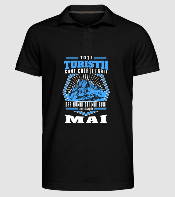 Toți amatorii de drumeții sunt creați egali, dar numai cei mai buni sunt născuți în mai model negru pe tricou