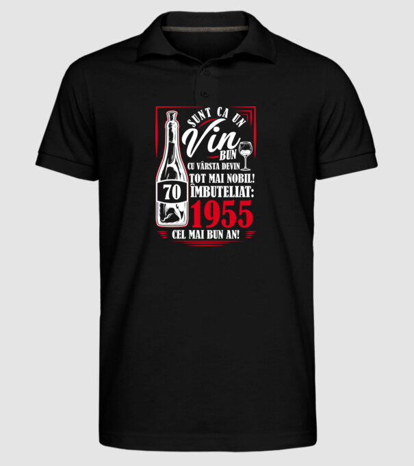 Un Vin Bun 1955 - Negru model negru pe tricou