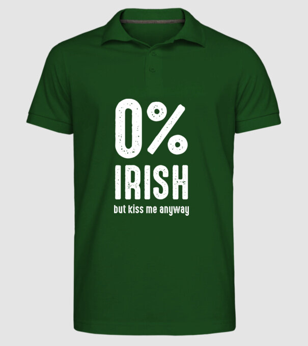 Not Irish but kiss me model verde închis pe tricou