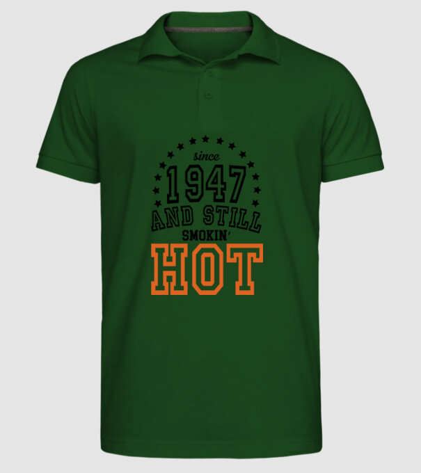 'Since and still smokin'' hot - 1947' model verde închis pe tricou