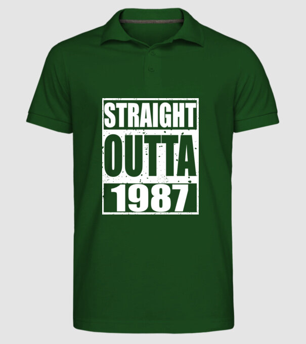 Straight Outta - 1987 model verde închis pe tricou